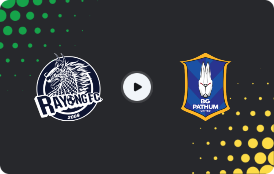 Where to watch Rayong FC — BG Pathum United, League 1, 14.03.2026