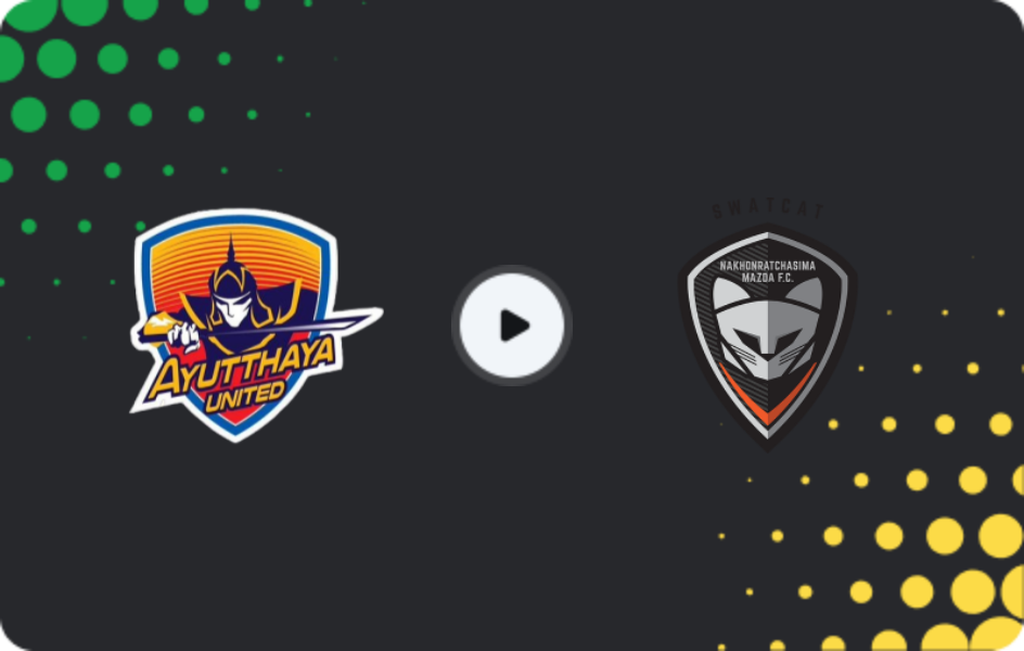 Where to watch Ayutthaya FC — Nakhon Ratchasima, League 1, 21.03.2026