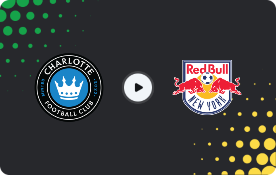 Where to watch Charlotte — New York Red Bulls, MLS, 22.03.2026
