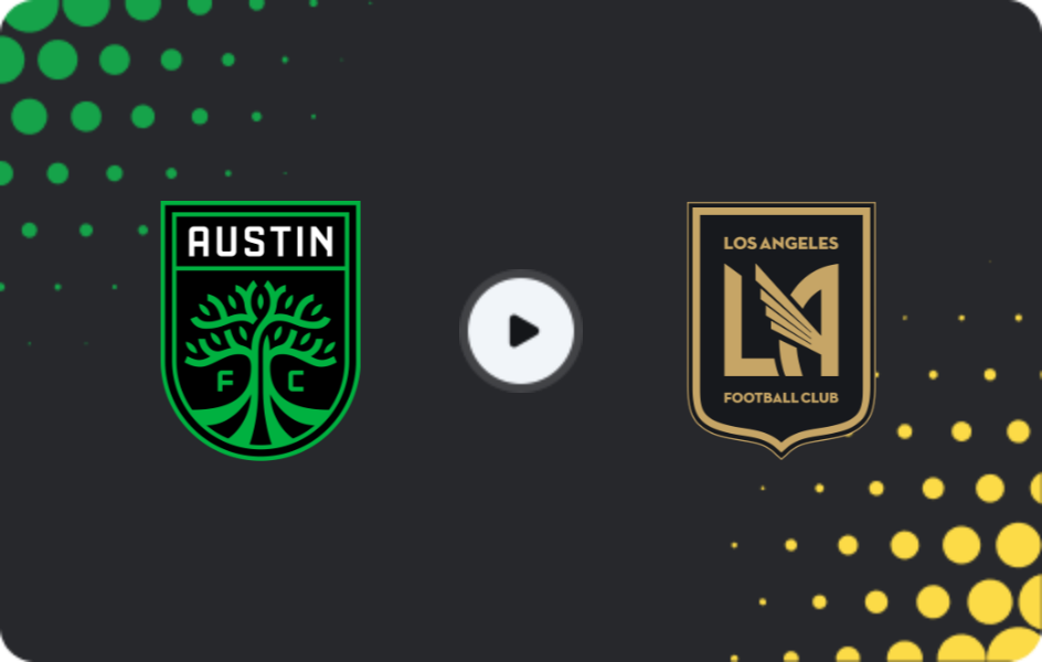 Where to watch Austin — Los Angeles FC, MLS, 22.03.2026