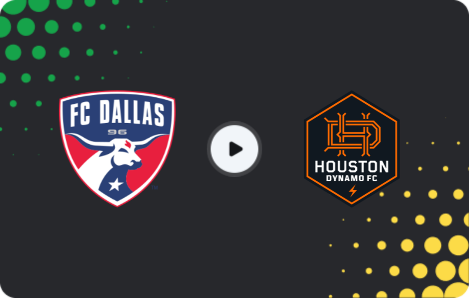 Where to watch FC Dallas — Houston Dynamo, MLS, 22.03.2026