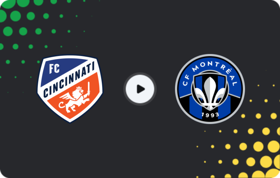 Where to watch FC Cincinnati — CF Montreal, MLS, 22.03.2026