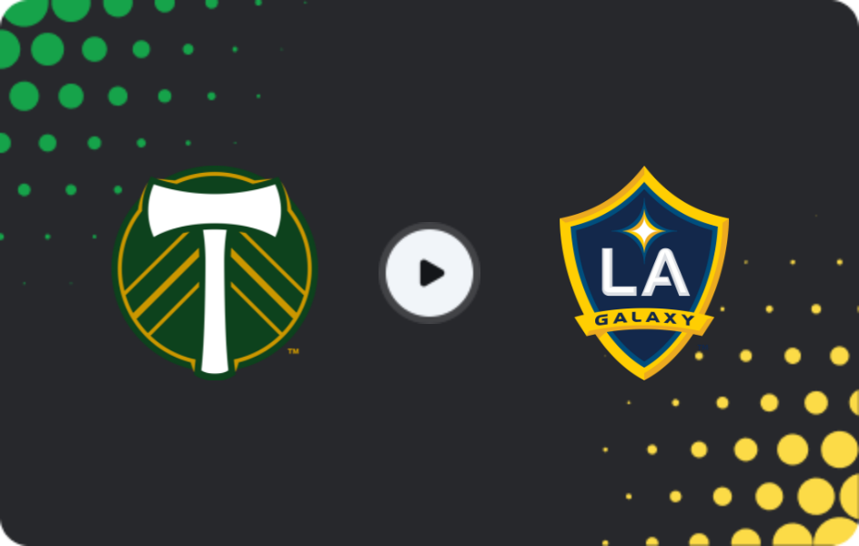 Where to watch Portland Timbers — Los Angeles Galaxy, MLS, 22.03.2026