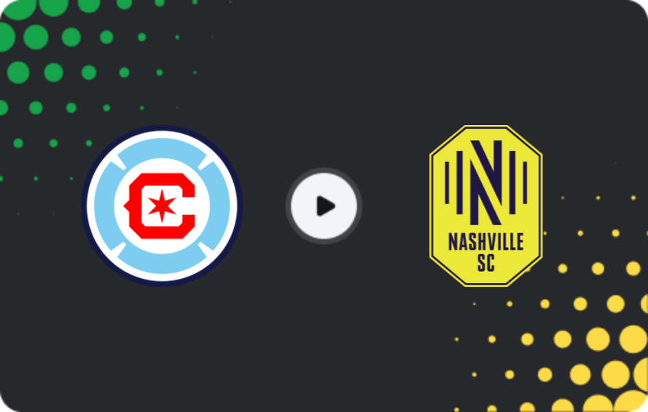 Where to watch Chicago Fire — Nashville SC, MLS, 05.04.2026