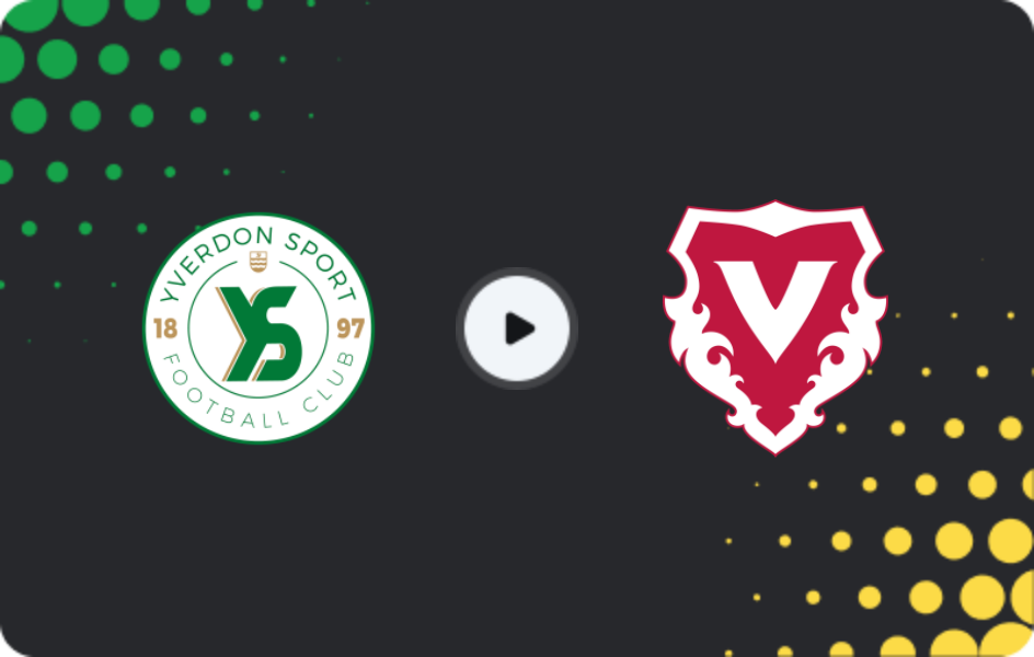 Where to watch Yverdon Sport — Vaduz, Challenge League, 10.04.2026