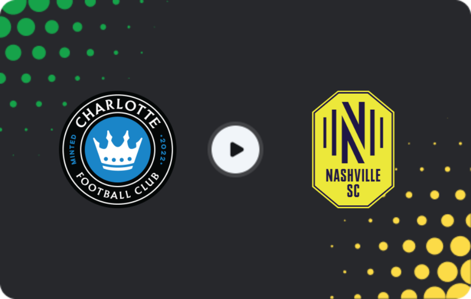 Where to watch Charlotte — Nashville SC, MLS, 12.04.2026