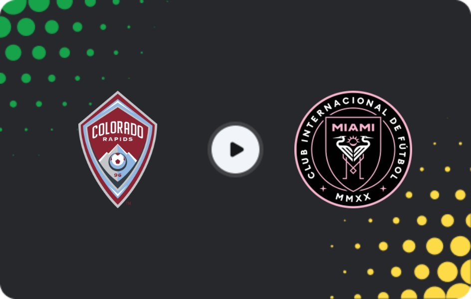 Where to watch Colorado Rapids — Inter Miami, MLS, 18.04.2026