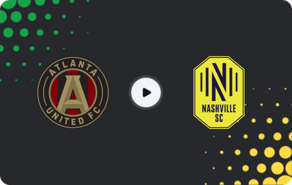 Where to watch Atlanta United — Nashville SC, MLS, 19.04.2026
