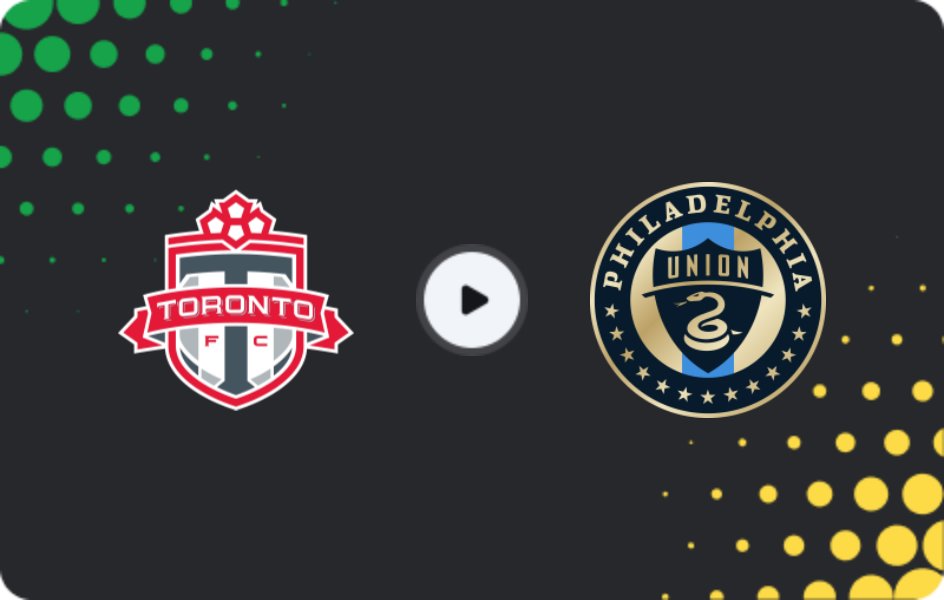Where to watch Toronto FC — Philadelphia Union, MLS, 23.04.2026