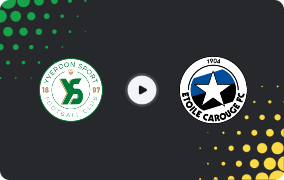 Where to watch Yverdon Sport — Étoile Carouge, Challenge League, 01.05.2026