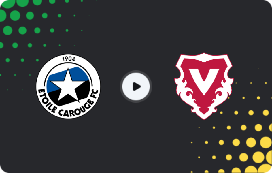 Where to watch Étoile Carouge — Vaduz, Challenge League, 08.05.2026