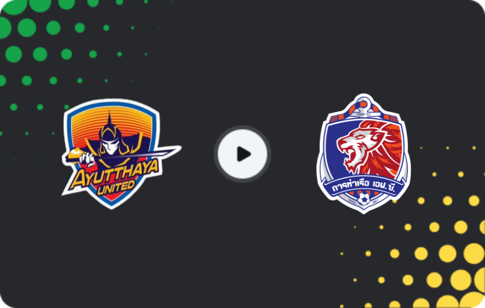 Where to watch Ayutthaya FC — Port FC, League 1, 10.05.2026