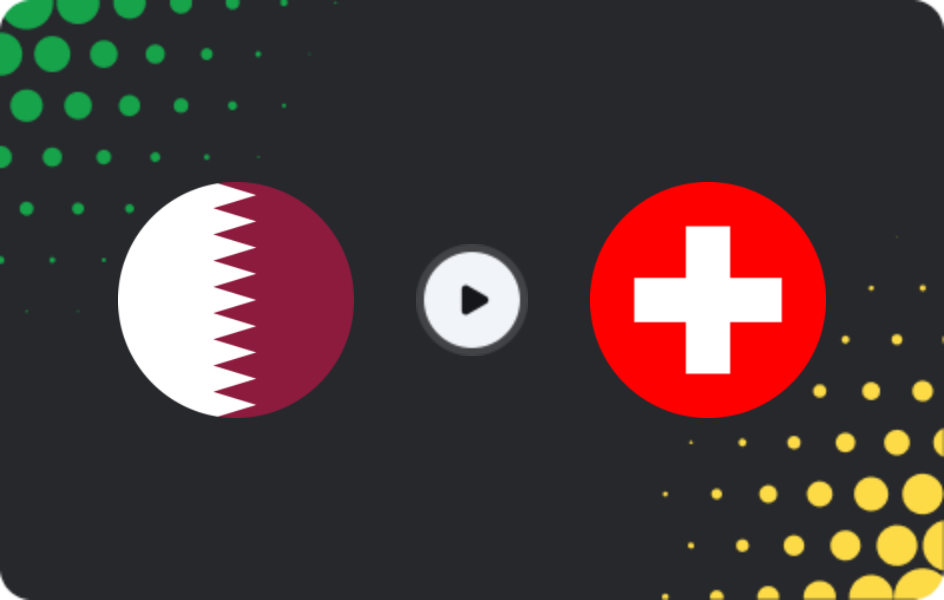 Where to watch Qatar — Switzerland, World Cup, 13.06.2026