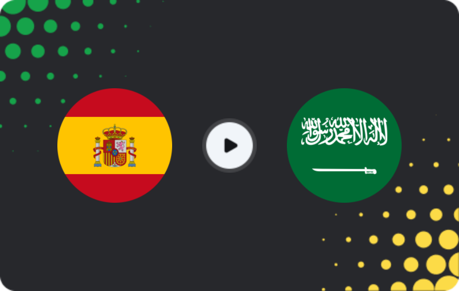 Where to watch Spain — Saudi Arabia, World Cup, 21.06.2026