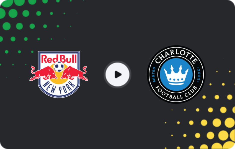 Where to watch New York Red Bulls — Charlotte, MLS, 26.07.2026