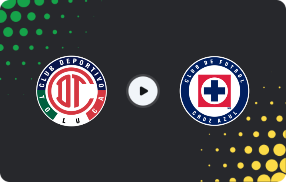 Where to watch Toluca — Cruz Azul, Liga MX, 08.02.2026