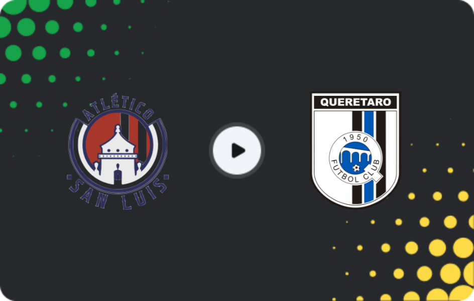 Where to watch Atletico San Luis — Queretaro, Liga MX, 15.02.2026