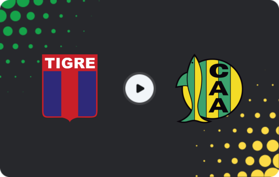 Where to watch Tigre — Aldosivi, Liga Profesional, 15.02.2026