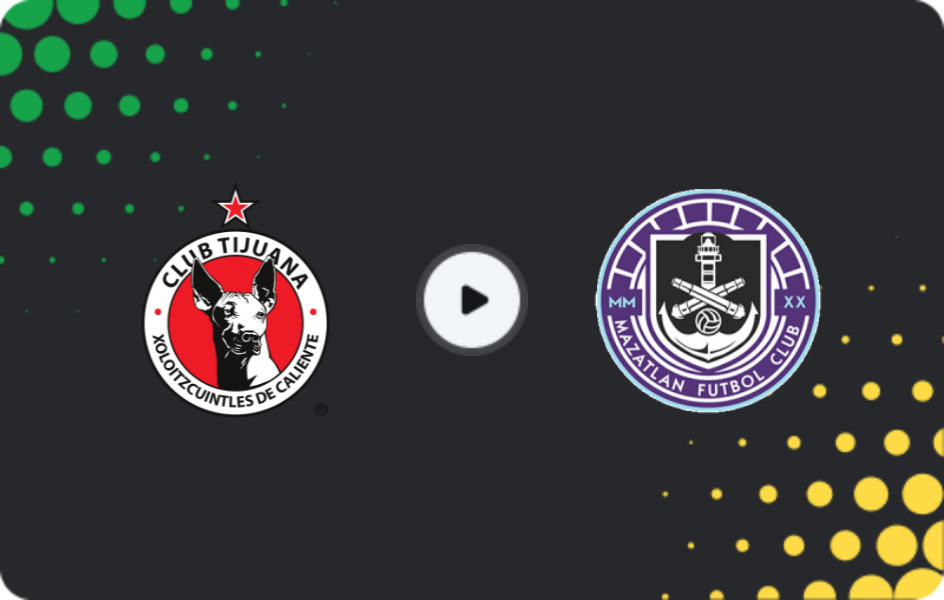 Where to watch Tijuana — Mazatlán, Liga MX, 23.02.2026