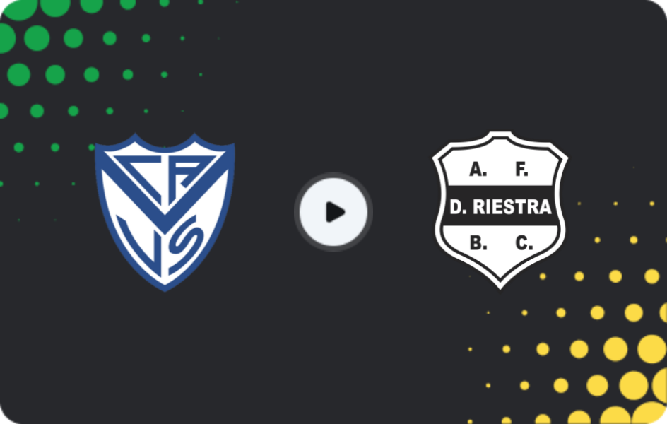 Where to watch Velez Sarsfield — Deportivo Riestra, Liga Profesional, 25.02.2026