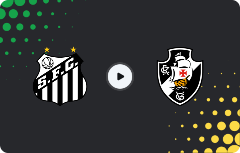 Where to watch Santos — Vasco da Gama, Serie A, 25.02.2026