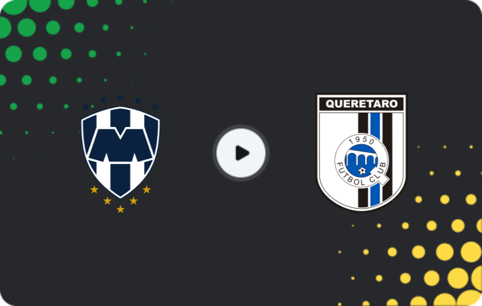Where to watch Monterrey — Queretaro, Liga MX, 05.03.2026