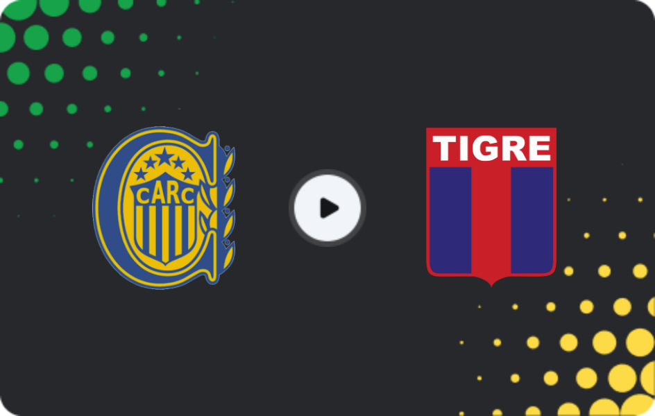 Where to watch Rosario Central — Tigre, Liga Profesional, 07.03.2026