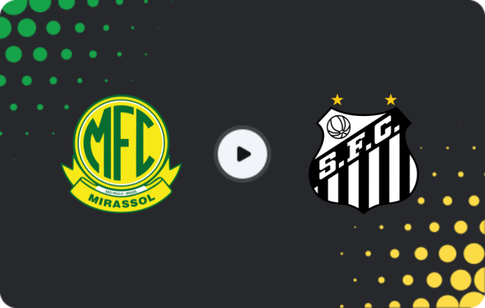 Where to watch Mirassol — Santos, Serie A, 11.03.2026