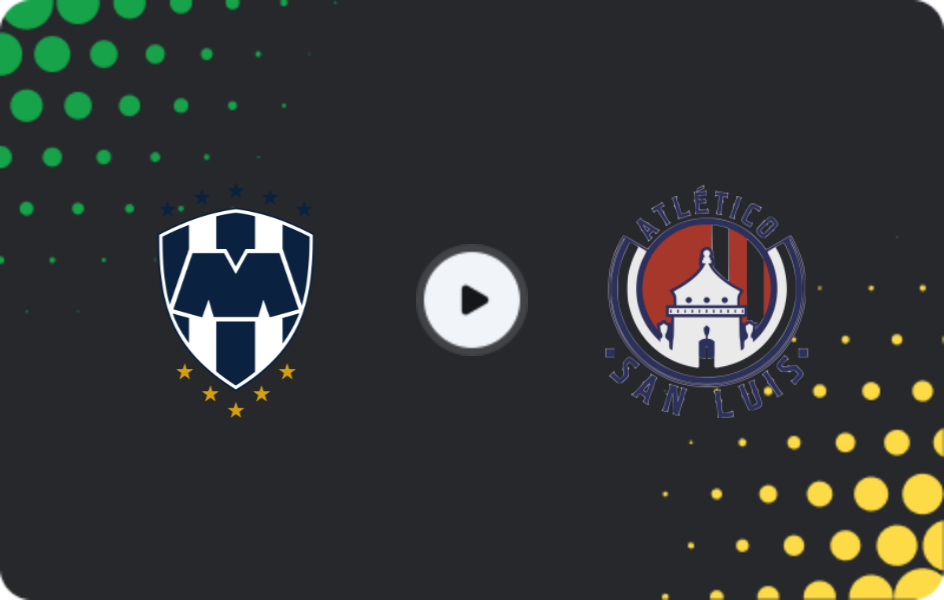 Where to watch Monterrey — Atletico San Luis, Liga MX, 05.04.2026