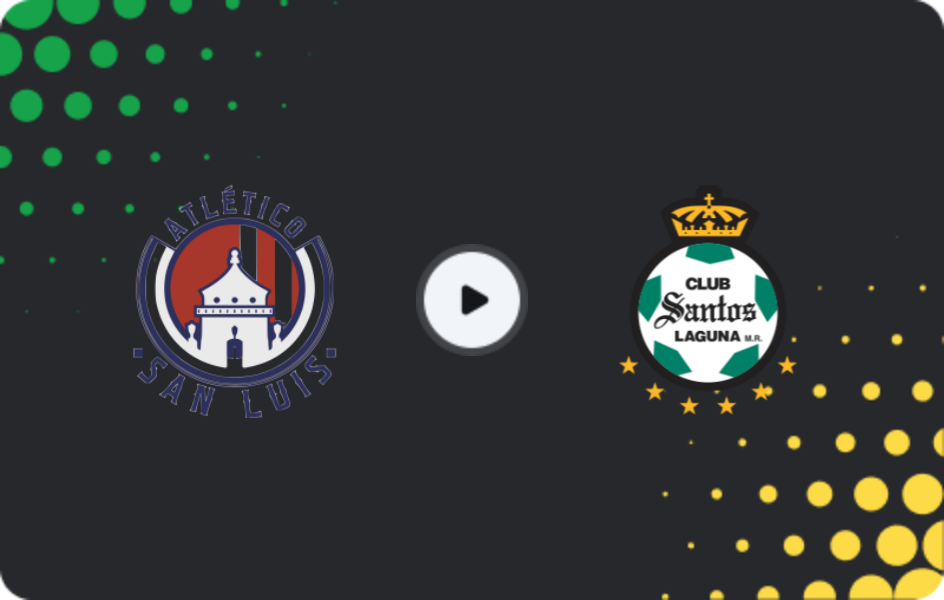 Where to watch Atletico San Luis — Santos Laguna, Liga MX, 23.04.2026