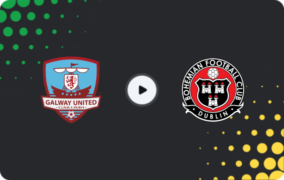 Where to watch Galway United — Bohemian, Premier Division, 22.05.2026
