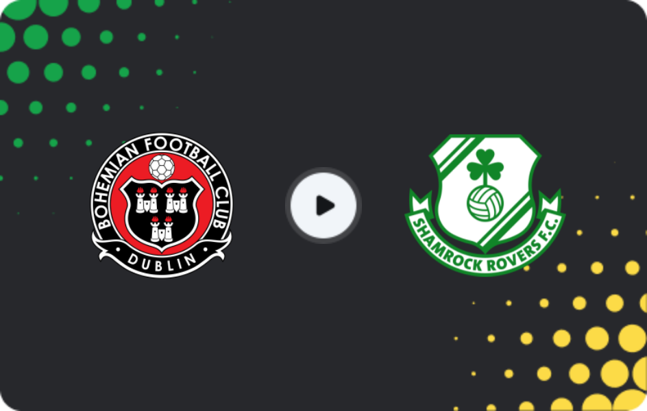 Where to watch Bohemian — Shamrock Rovers, Premier Division, 25.05.2026