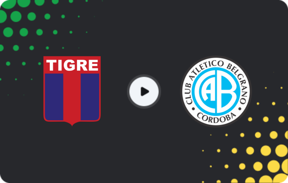 Where to watch Tigre — Belgrano, Liga Profesional, 29.07.2026