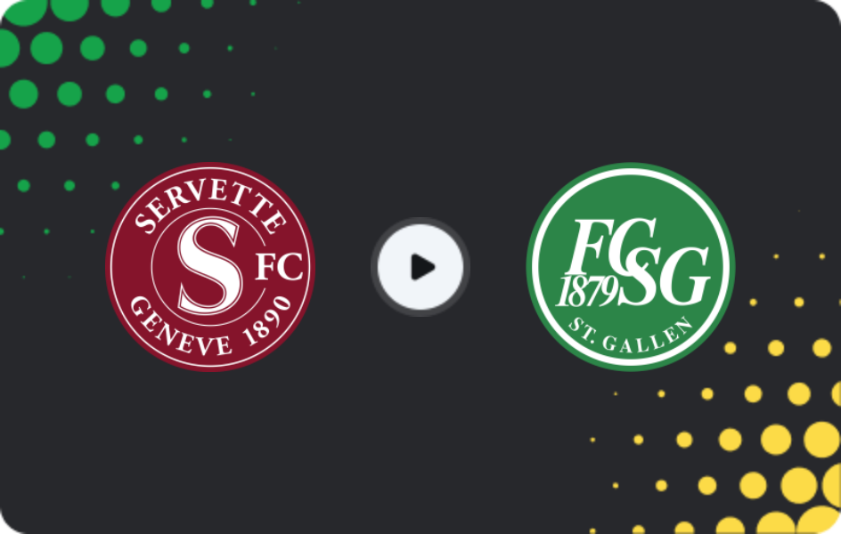 Where to watch Servette — St. Gallen, Super League, 21.02.2026