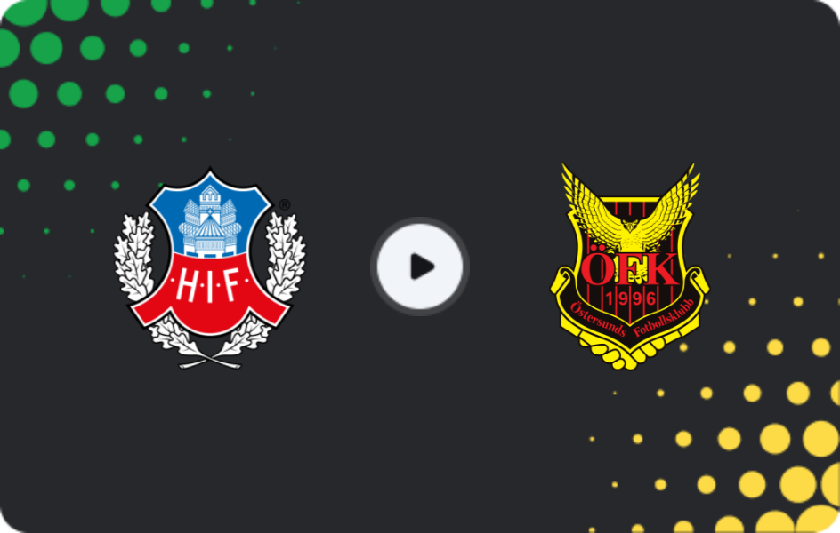 Where to watch Helsingborg — Ostersunds FK, Superettan, 19.04.2026