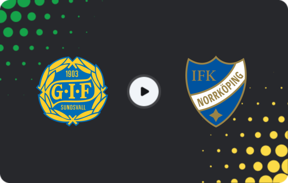 Where to watch GIF Sundsvall — Norrkoping, Superettan, 10.05.2026