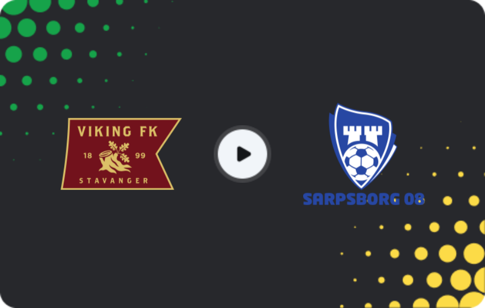 Where to watch Viking — Sarpsborg 08, Eliteserien, 08.08.2026
