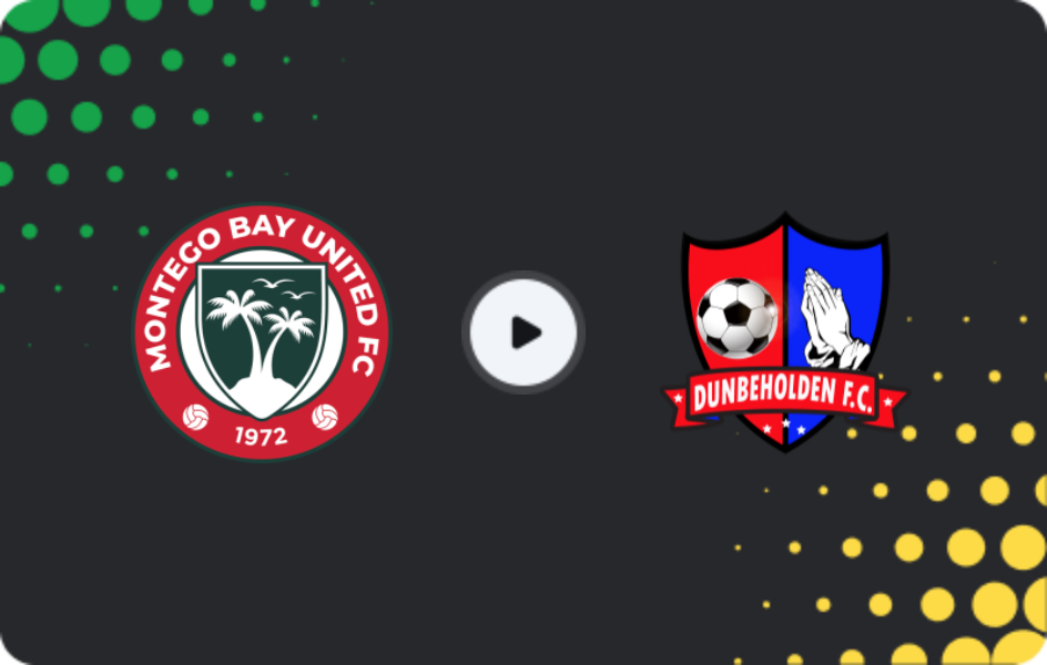 Where to watch Montego Bay United — Dunbeholden, Premier League, 11.01.2026