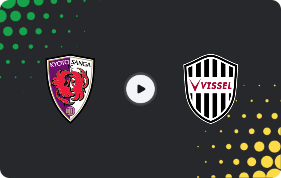 Where to watch Kyoto Sanga — Vissel Kobe, J1 League, 06.02.2026