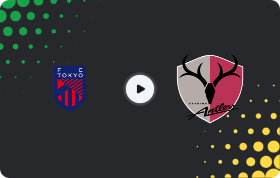 Where to watch FC Tokyo — Kashima Antlers, J1 League, 07.02.2026
