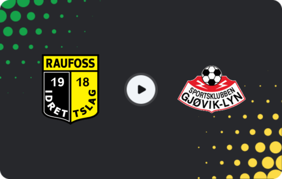 Where to watch Raufoss — Gjøvik-Lyn, Friendlies Clubs, 24.01.2026