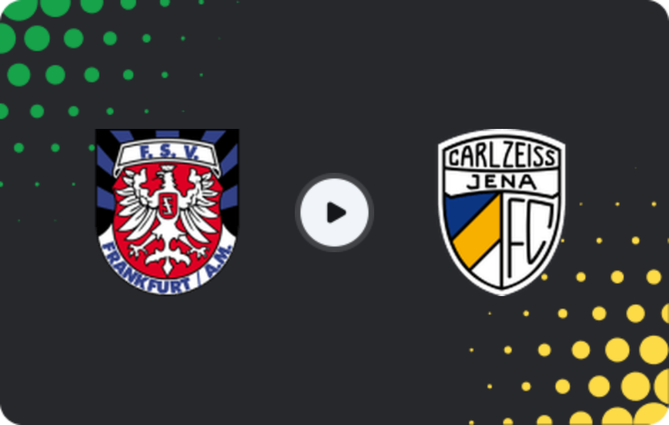 Where to watch FSV Frankfurt — FC Carl Zeiss Jena, Friendlies Clubs, 17.01.2026