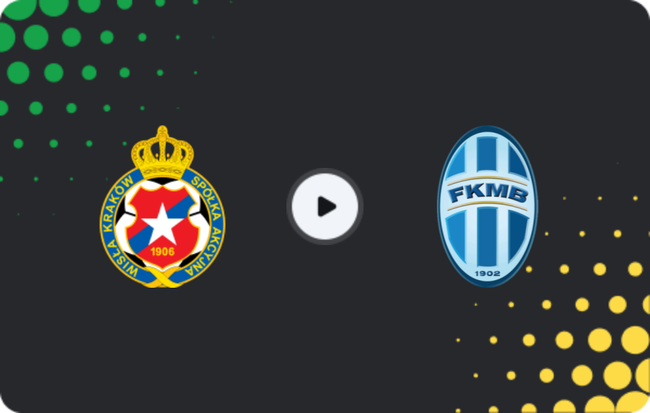 Where to watch Wisla Krakow — Mlada Boleslav, Friendlies Clubs, 24.01.2026