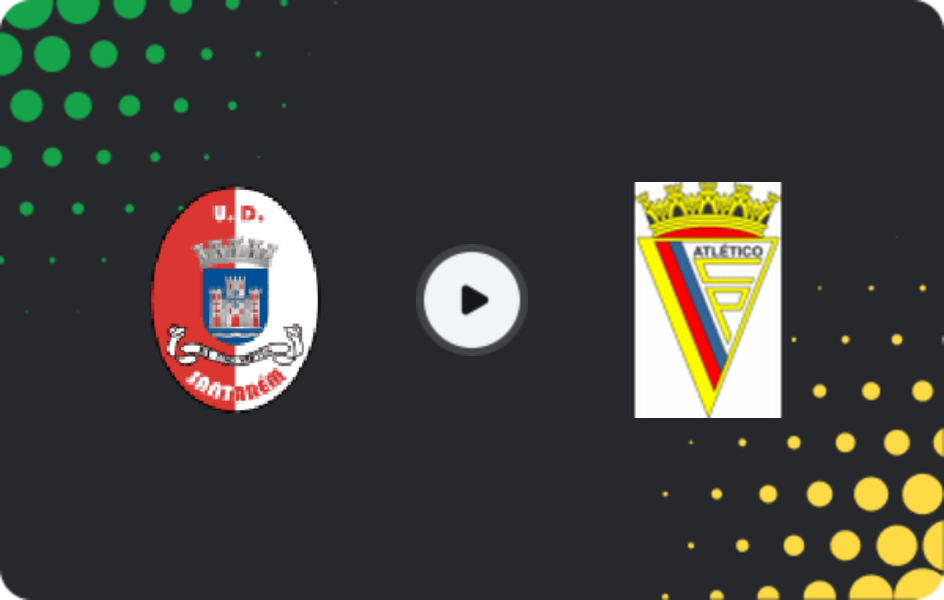 Where to watch União Santarém — Atlético CP, Liga 3, 11.01.2026