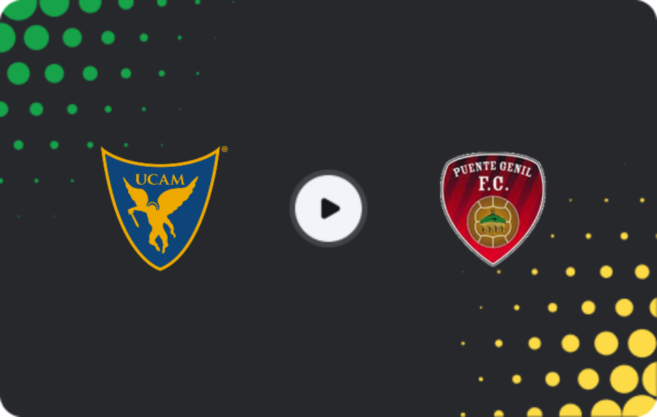 Where to watch Ucam Murcia — Puente Genil, Segunda Federación - Group 4, 18.01.2026