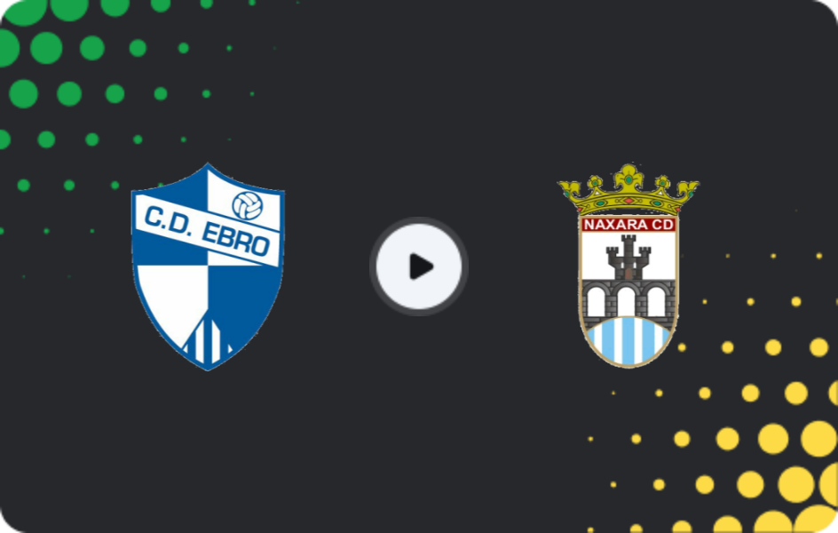 Where to watch Ebro — Náxara, Segunda Federación - Group 2, 18.01.2026