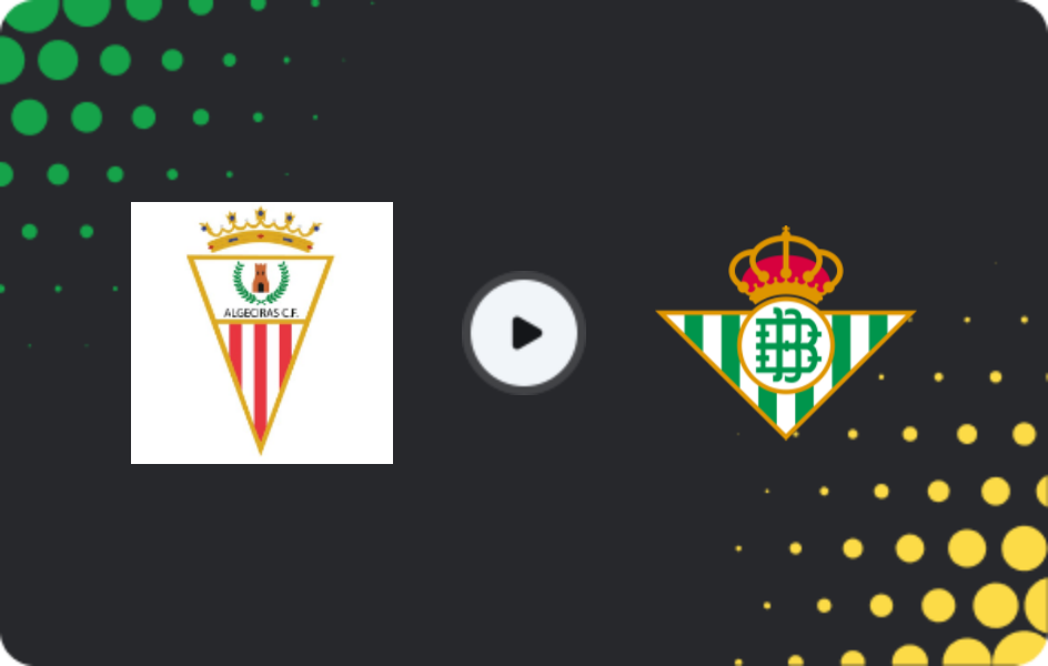 Where to watch Algeciras — Real Betis II, Primera Federación – Group 2, 18.01.2026