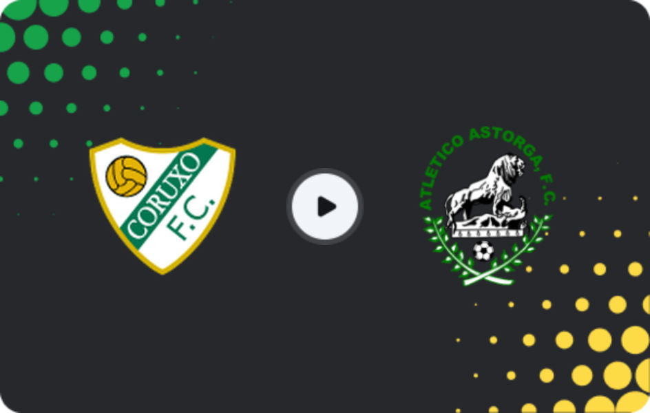 Where to watch Coruxo — Atlético Astorga, Segunda Federación – Group 1, 18.01.2026