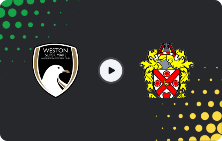 Where to watch Weston-super-Mare — AFC Hornchurch, National League - South, 24.01.2026