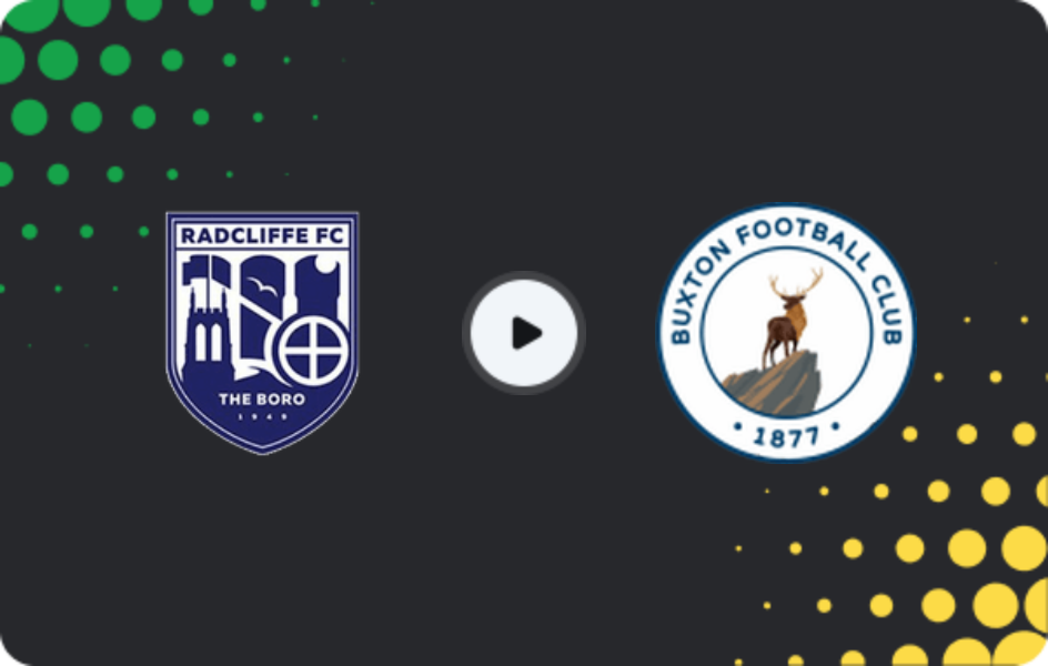 Where to watch Radcliffe — Buxton, National League - North, 24.01.2026